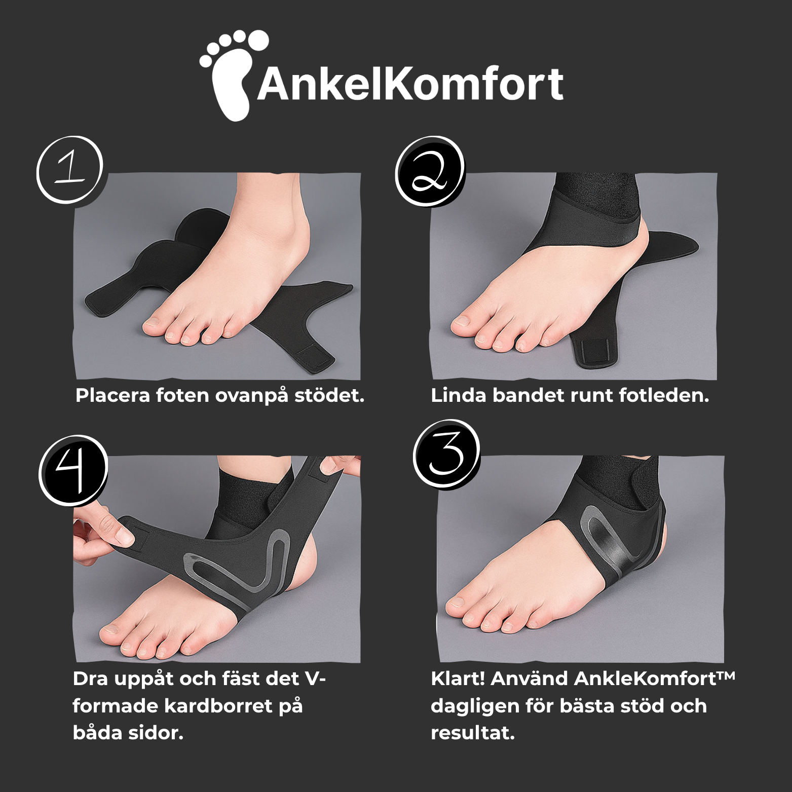Ankelkomfort- Gå smärtfritt igen